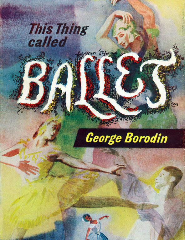 Copertina del volume "This thing called ballet / George Borodin"