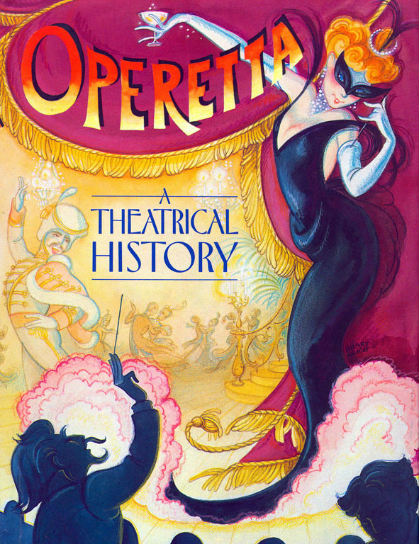 Copertina del volume "Operetta : a theatrical history / Richard Traubner"